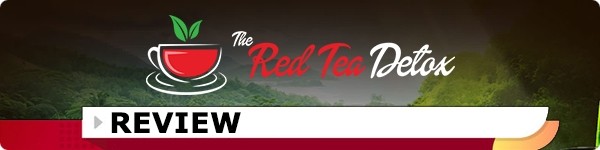 The Red Tea Detox Program Review