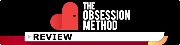 The Obsession Method Review