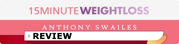 15 Minute Weight Loss Review